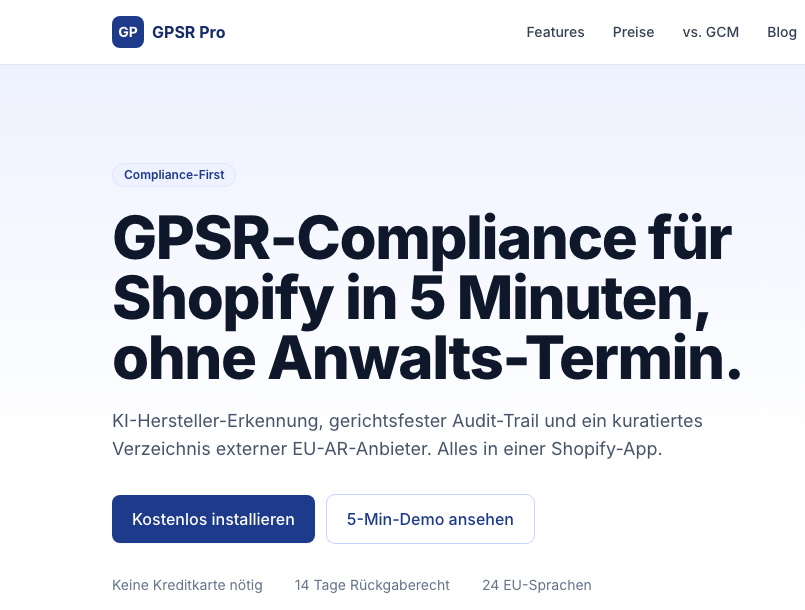 Startseite von GPSR Pro mit der Headline GPSR-Compliance für Shopify in 5 Minuten, ohne Anwalts-Termin
